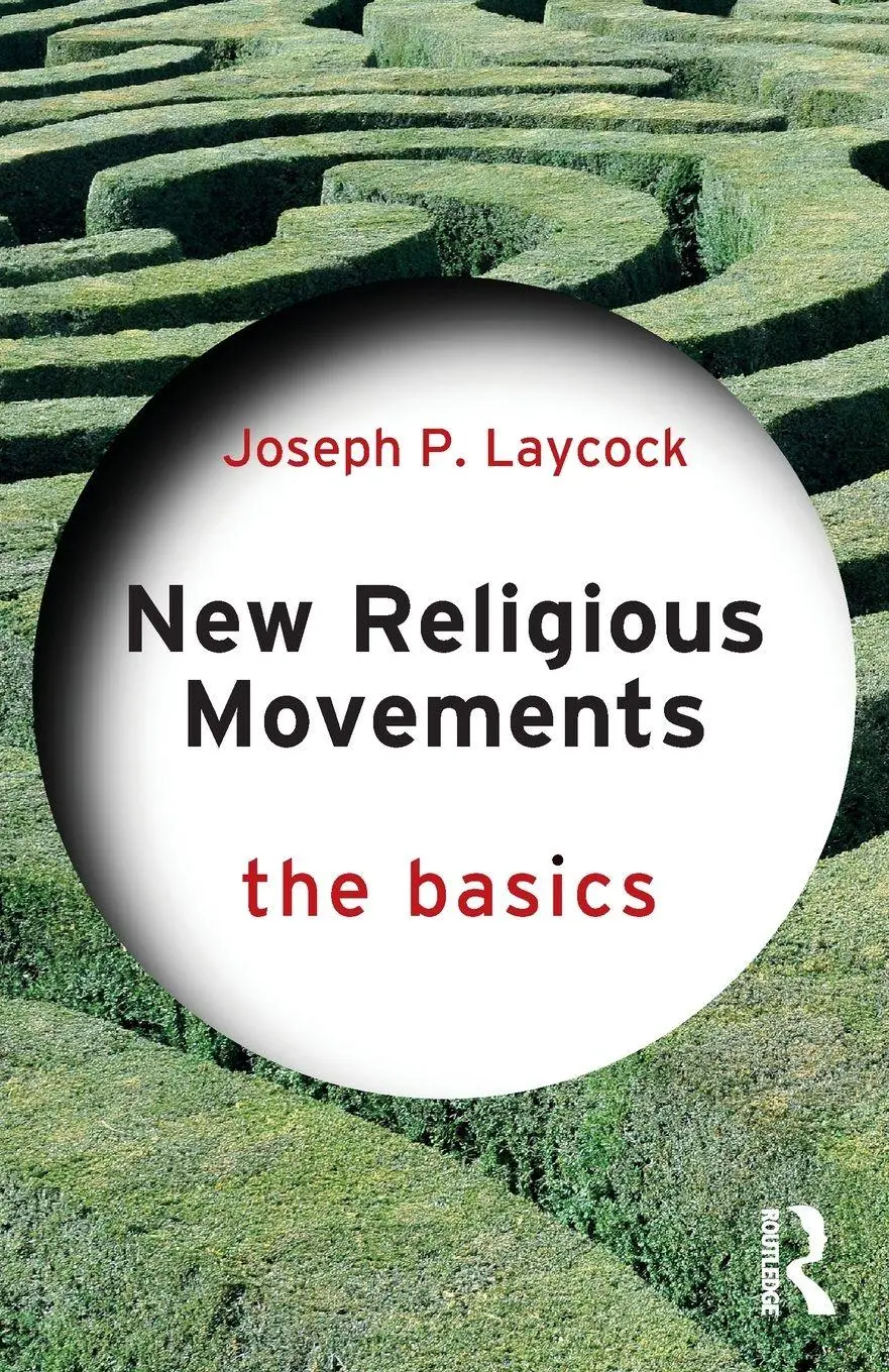 Cover: 9781032102085 | New Religious Movements | The Basics | Joseph Laycock | Taschenbuch