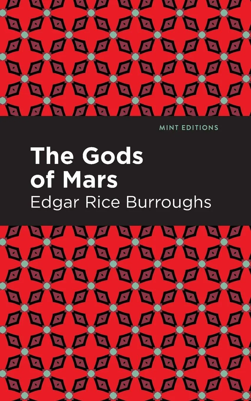 Cover: 9781513272085 | The Gods of Mars | Edgar Rice Burroughs | Taschenbuch | Englisch