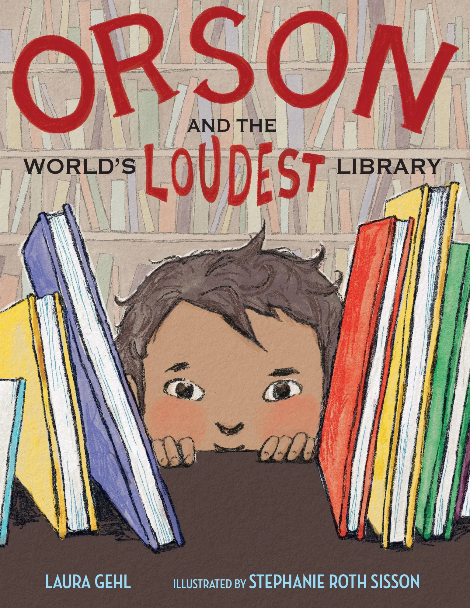 Cover: 9781662602085 | Orson and the World's Loudest Library | Laura Gehl | Buch | Englisch