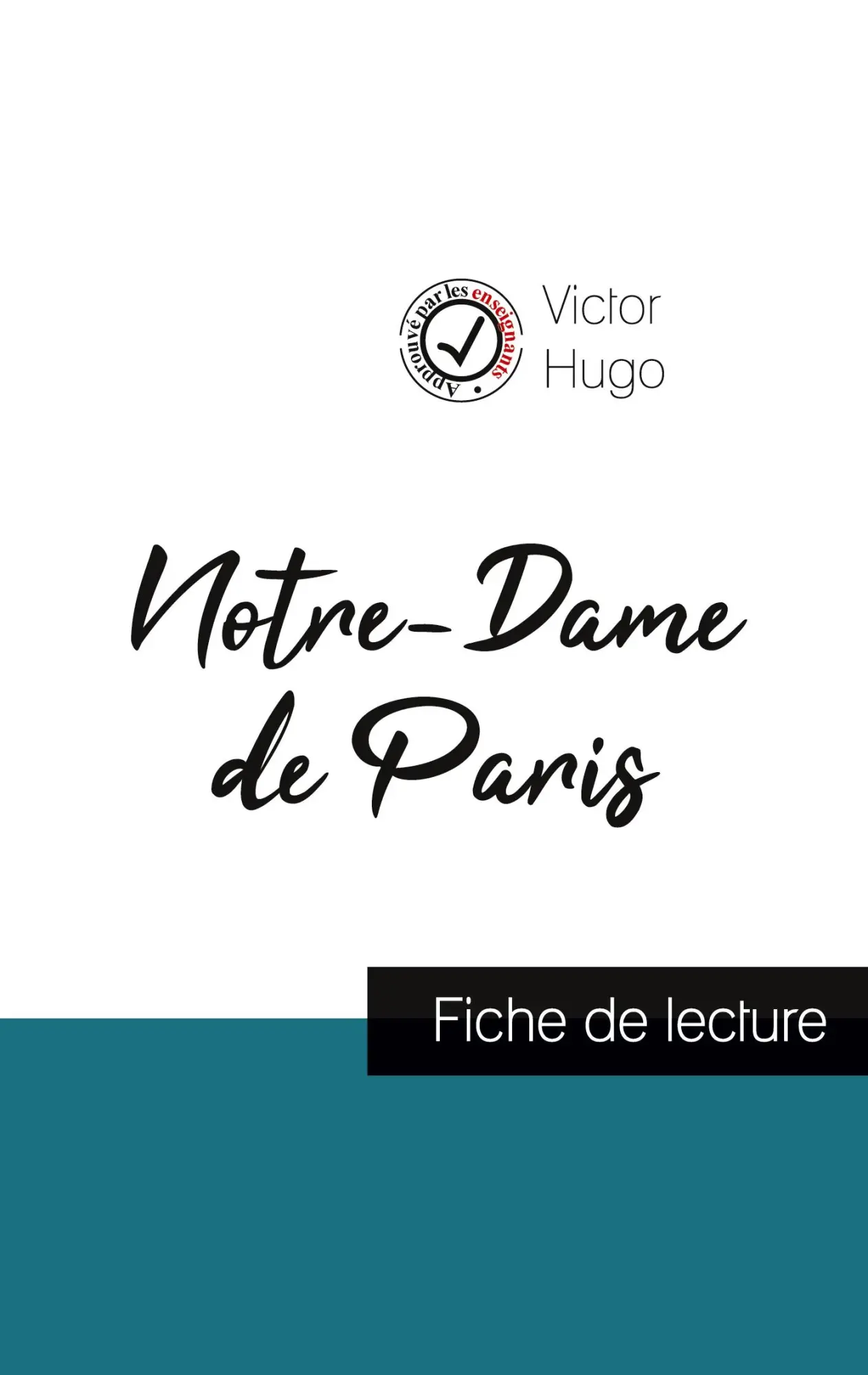 Cover: 9782759312085 | Notre-Dame de Paris de Victor Hugo (fiche de lecture et analyse...