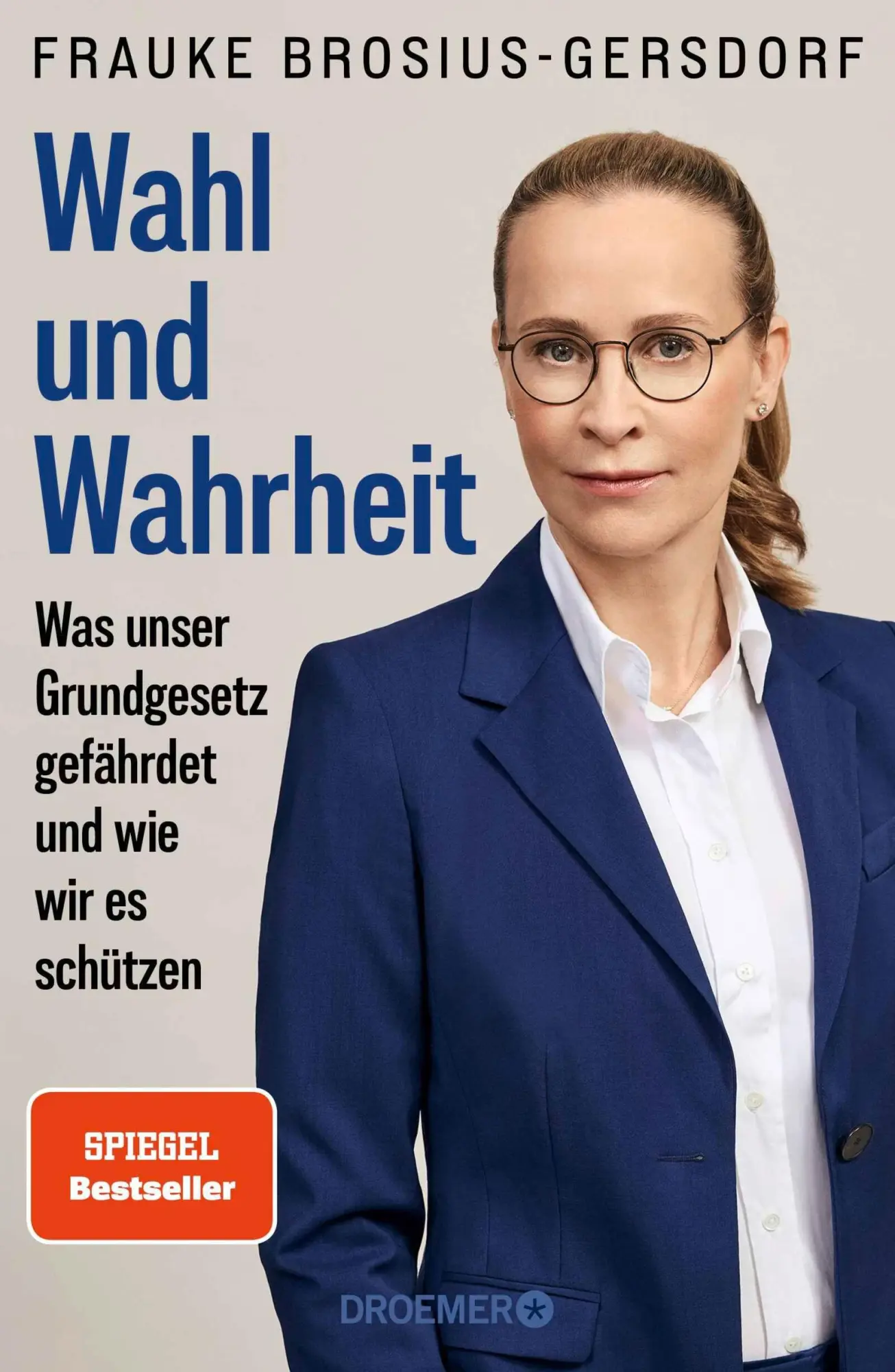 Cover: 9783426572085 | Wahl und Wahrheit | Frauke Brosius-Gersdorf | Buch | 352 S. | Deutsch