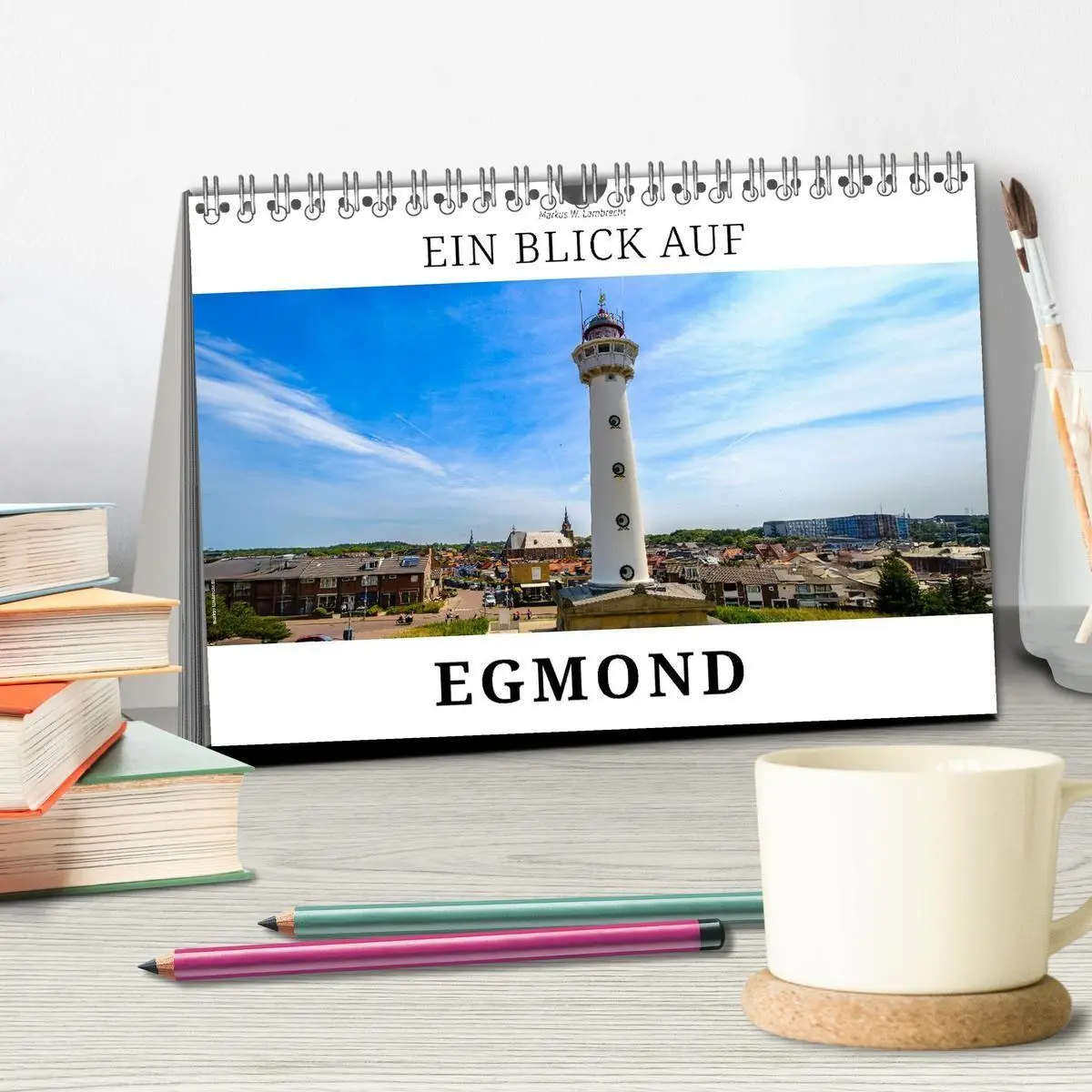 Bild: 9783516662085 | Ein Blick auf Egmond (Tischkalender 2026 DIN A5 quer), CALVENDO...