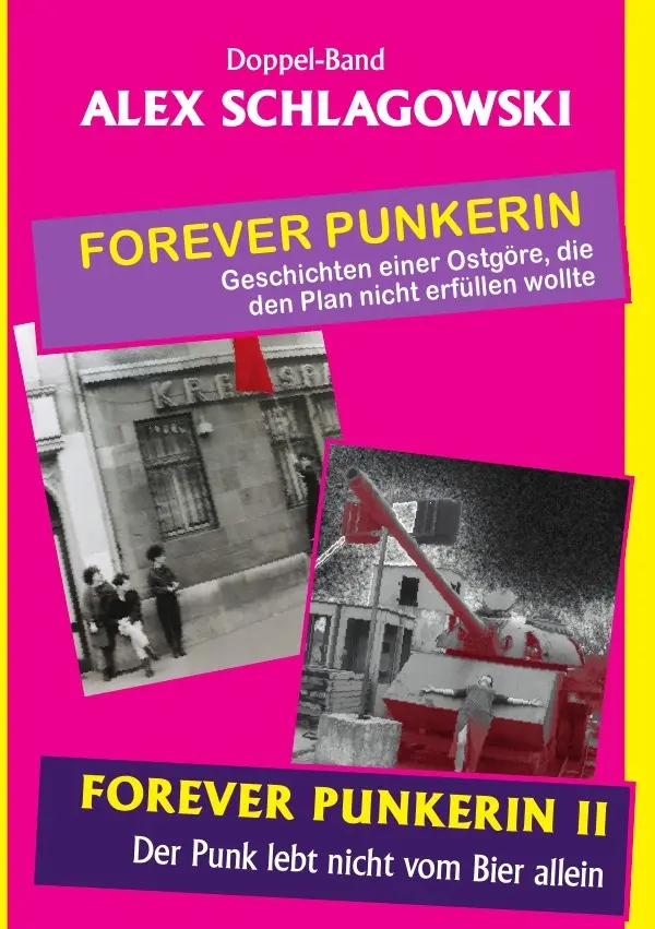 Cover: 9783757542085 | Forever Punkerin I &amp; II | Sammelband | Alexandra Schlagowski | Buch