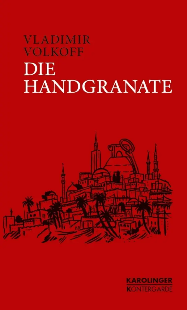 Cover: 9783854182085 | Die Handgranate | Eine Erzählung | Vladimir Volkoff | Buch | Deutsch