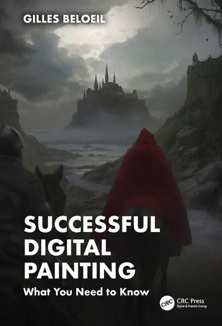 Cover: 9781032882185 | Successful Digital Painting | What You Need to Know | Gilles Beloeil