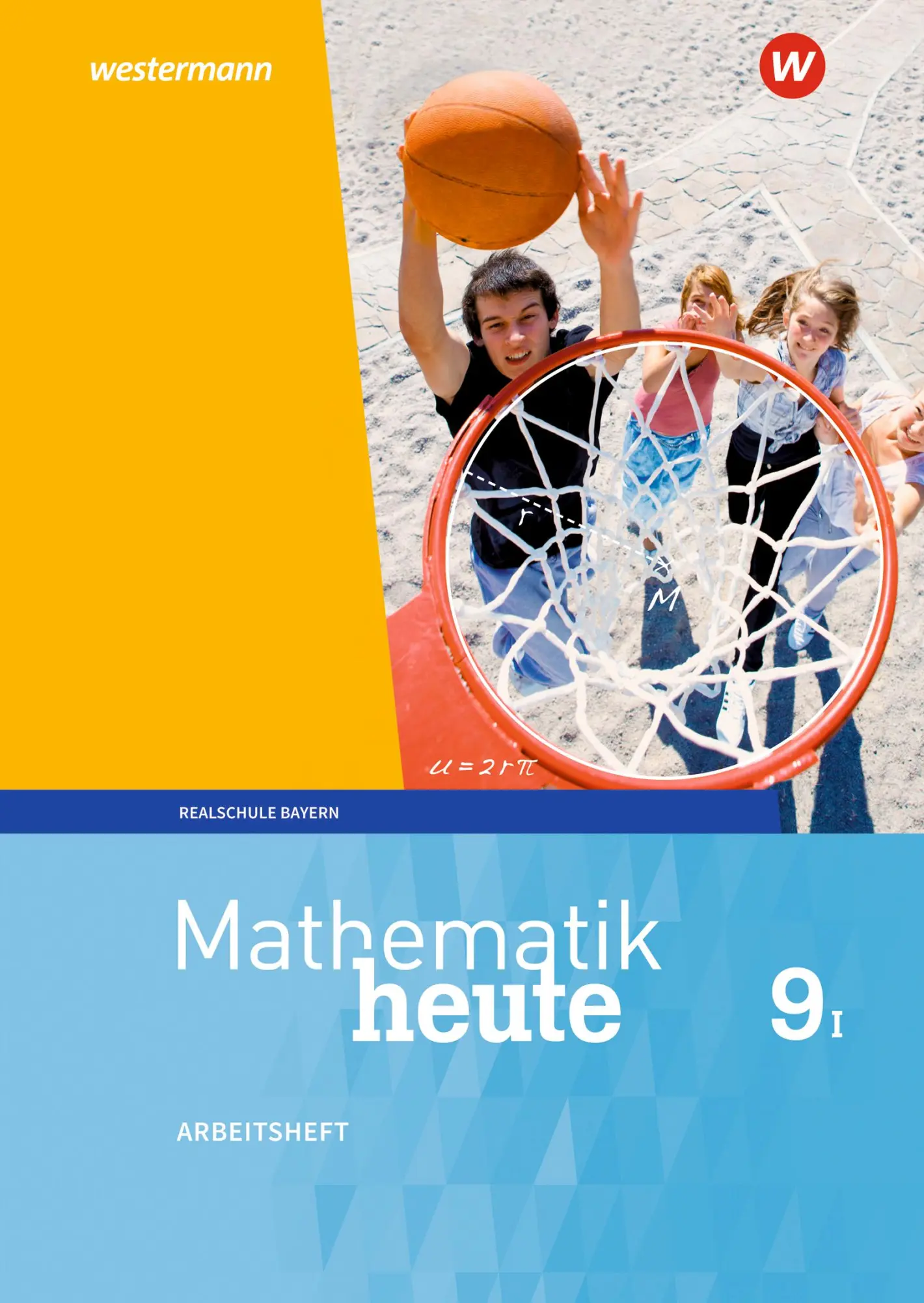 Cover: 9783507812185 | Mathematik heute 9. Arbeitsheft mit Lösungen. WPF I für Bayern | 80 S. Cover: 9783507812185 | Mathematik heute 9. Arbeitsheft mit Lösungen. WPF I für Bayern | 80 S.