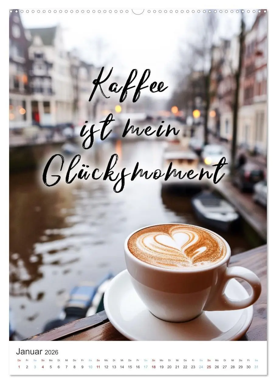 Bild: 9783516272185 | Kaffeegenuss für die Seele (hochwertiger Premium Wandkalender 2026...