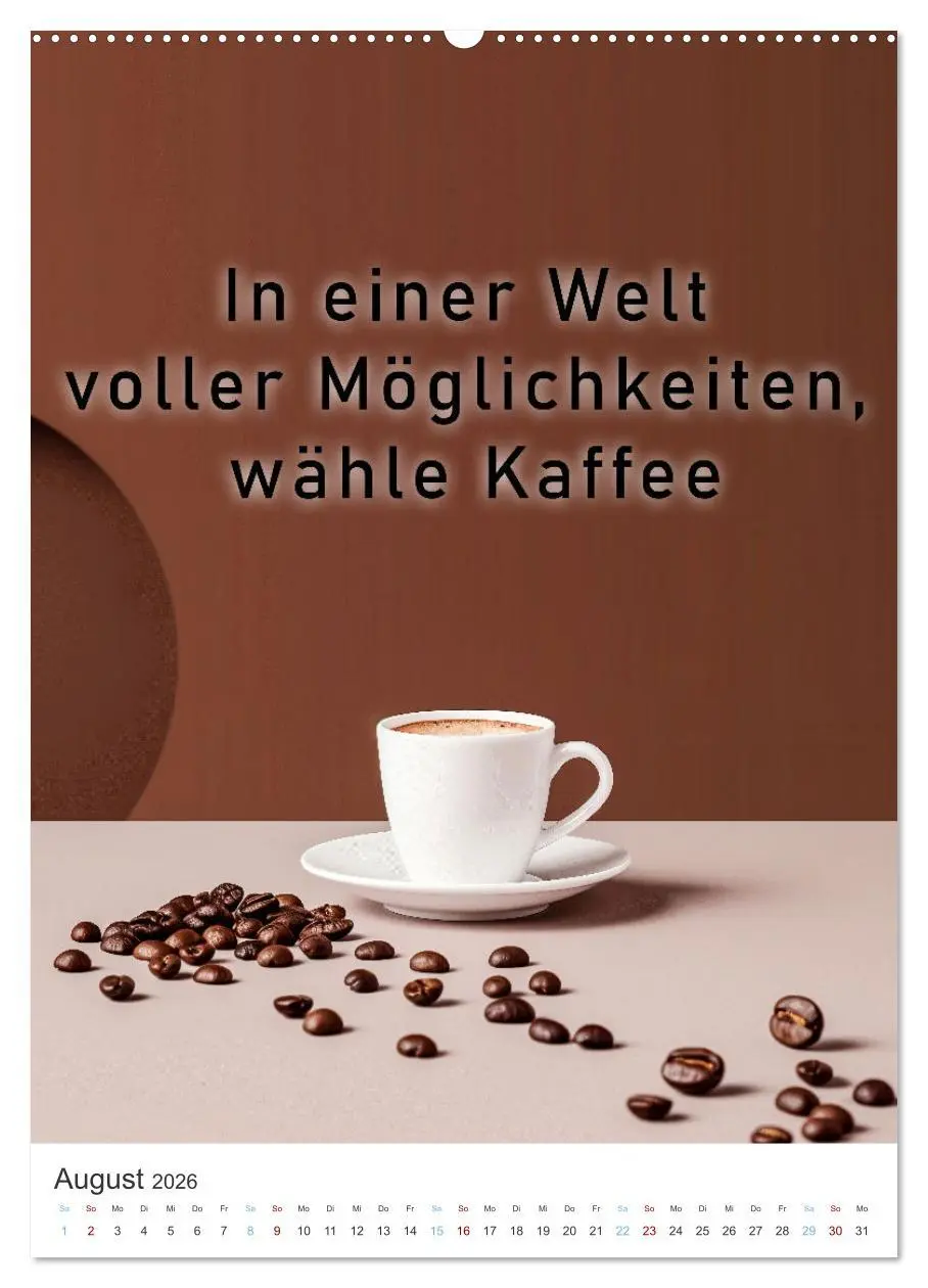 Bild: 9783516272185 | Kaffeegenuss für die Seele (hochwertiger Premium Wandkalender 2026...