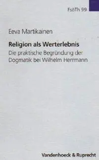 Cover: 9783525562185 | Martikainen, E: Religion als Werterlebnis | Eeva Martikainen | Buch
