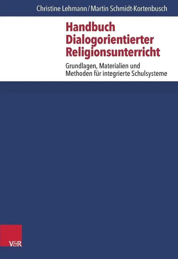 Cover: 9783525702185 | Handbuch Dialogorientierter Religionsunterricht | Lehmann | Buch