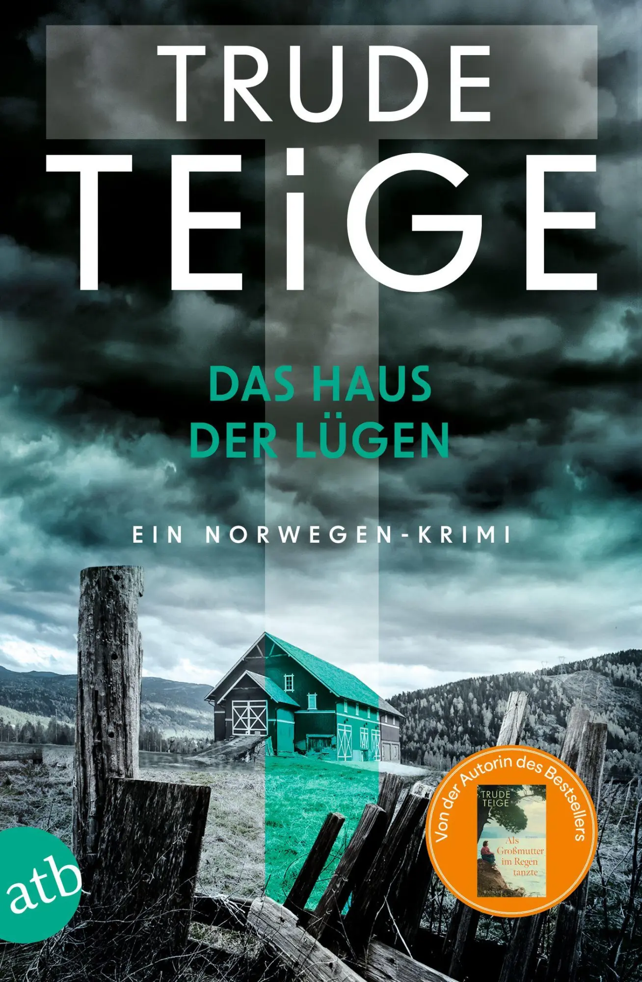 Cover: 9783746642185 | Das Haus der Lügen | Ein Norwegen-Krimi | Trude Teige | Taschenbuch