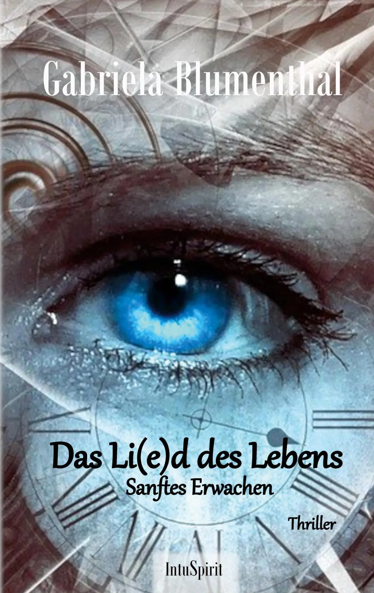 Cover: 9783755792185 | Das Li(e)d des Lebens | Sanftes Erwachen | Gabriela Blumenthal | Buch