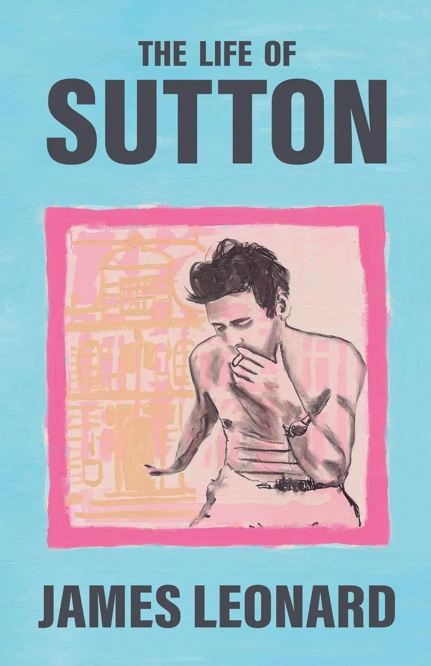 Cover: 9798227822185 | The Life of Sutton | James Leonard | Taschenbuch | Englisch | 2024