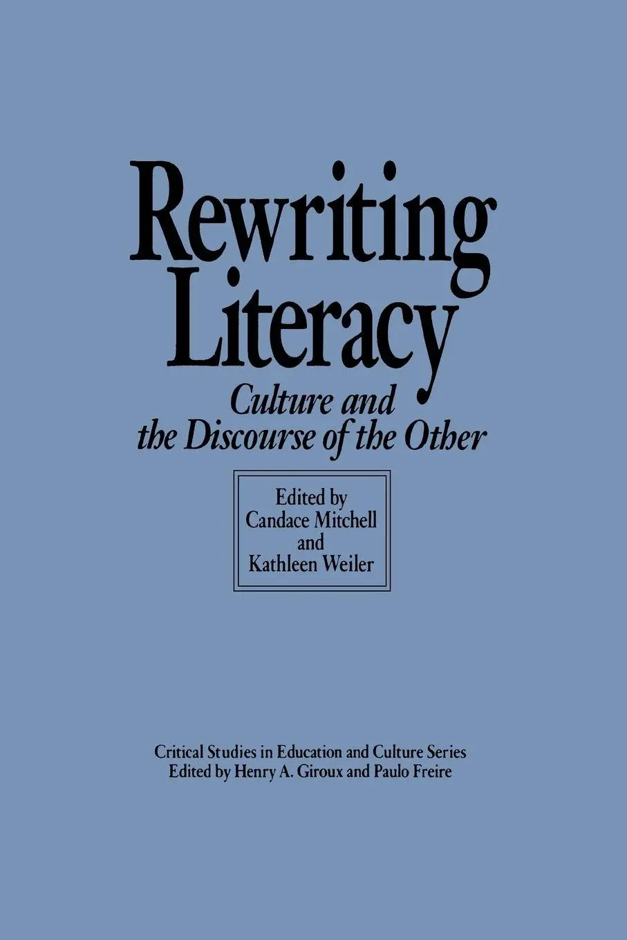 Cover: 9780897892285 | Rewriting Literacy | Culture and the Discourse of the Other | Buch