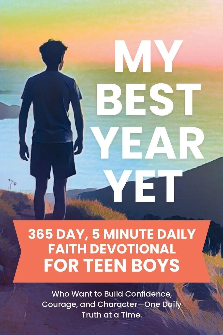 Cover: 9781966232285 | My Best Year Yet - 365 Day, 5 Minute Daily Faith Devotional for...
