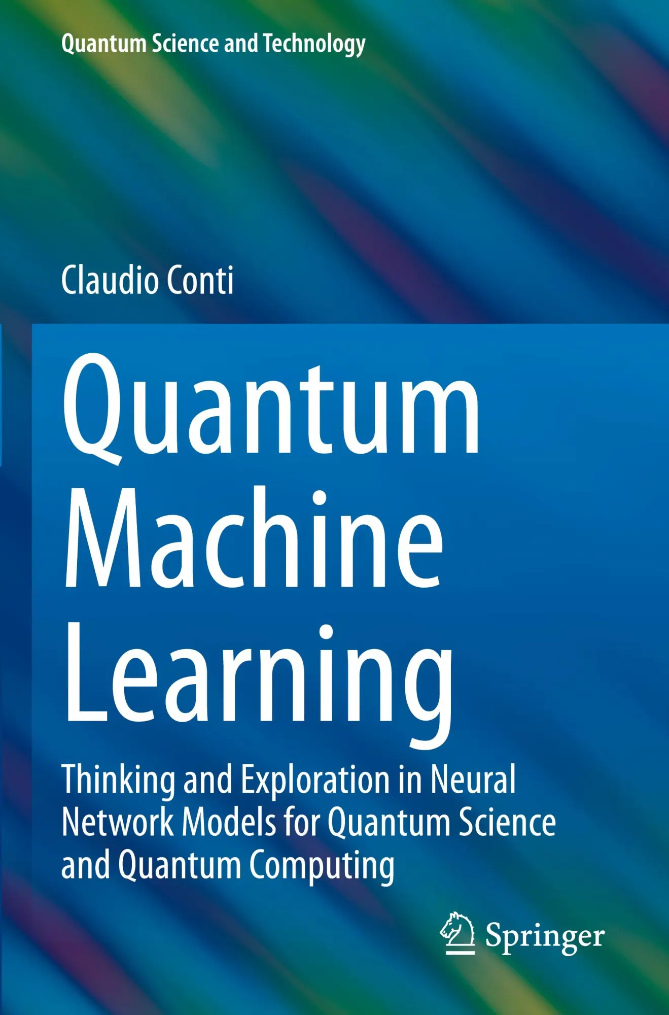 Cover: 9783031442285 | Quantum Machine Learning | Claudio Conti | Taschenbuch | xxiii | 2025