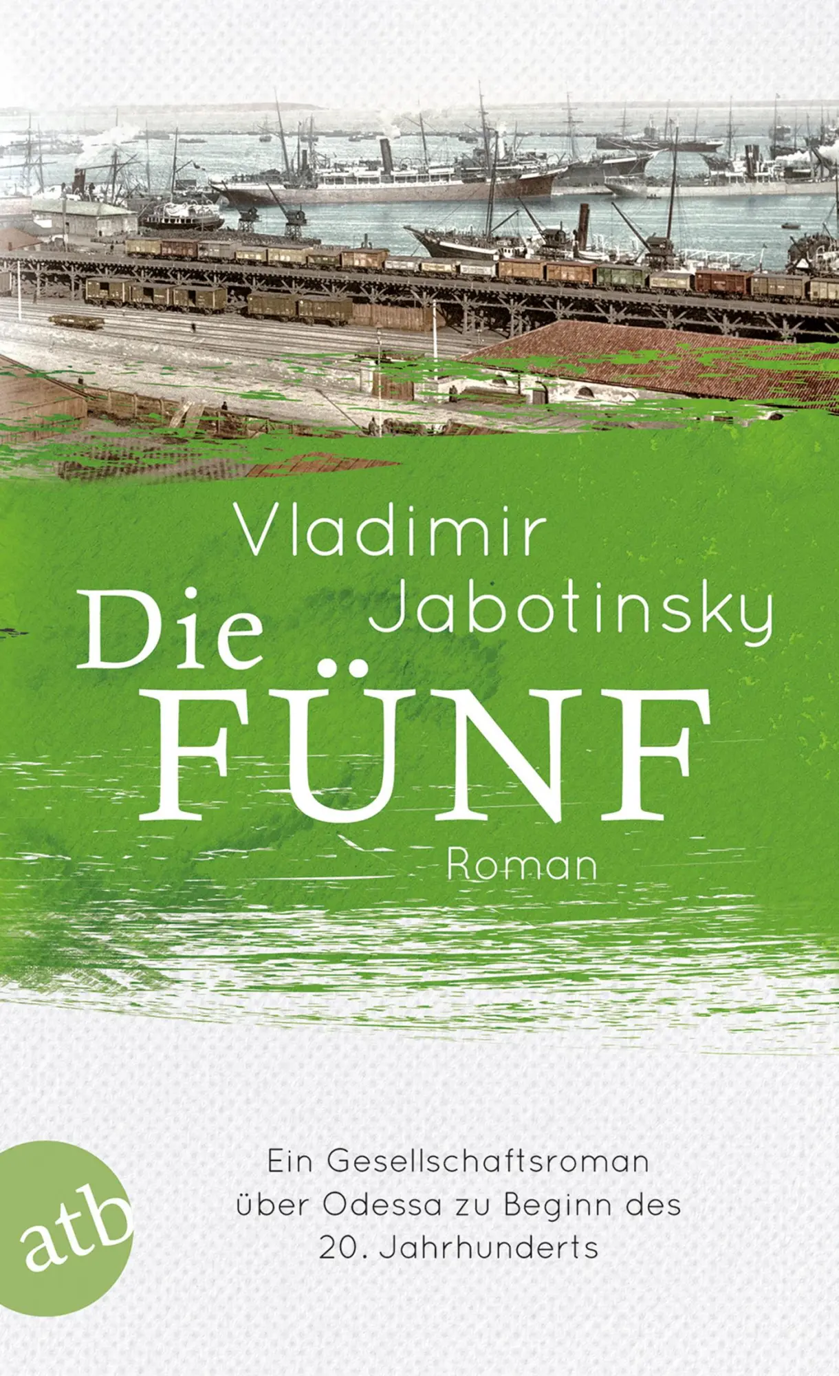 Cover: 9783746632285 | Die Fünf | Vladimir Jabotinsky | Taschenbuch | Die Andere Bibliothek