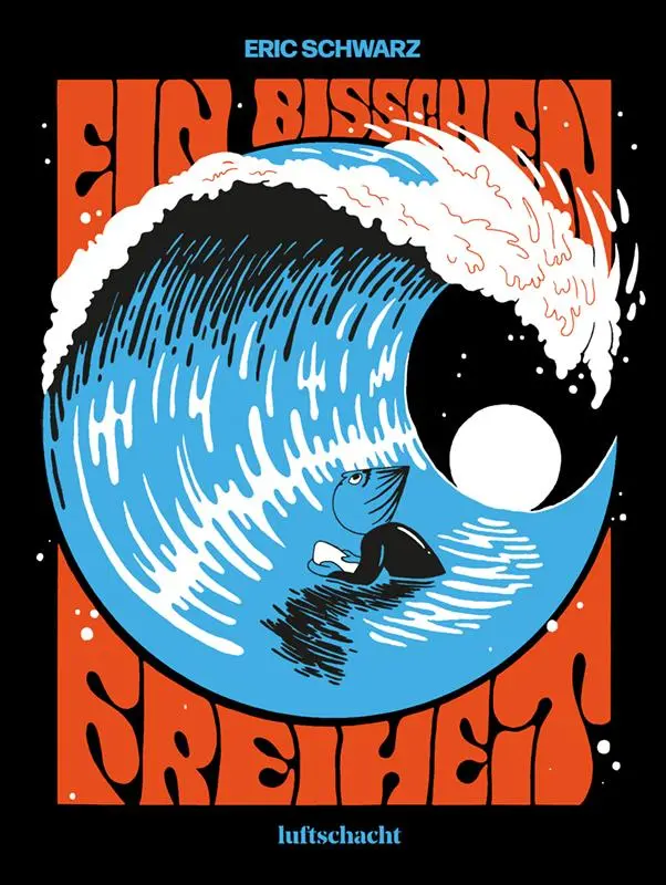 Cover: 9783903422285 | Ein bisschen Freiheit | Eric Schwarz | Taschenbuch | 336 S. | Deutsch