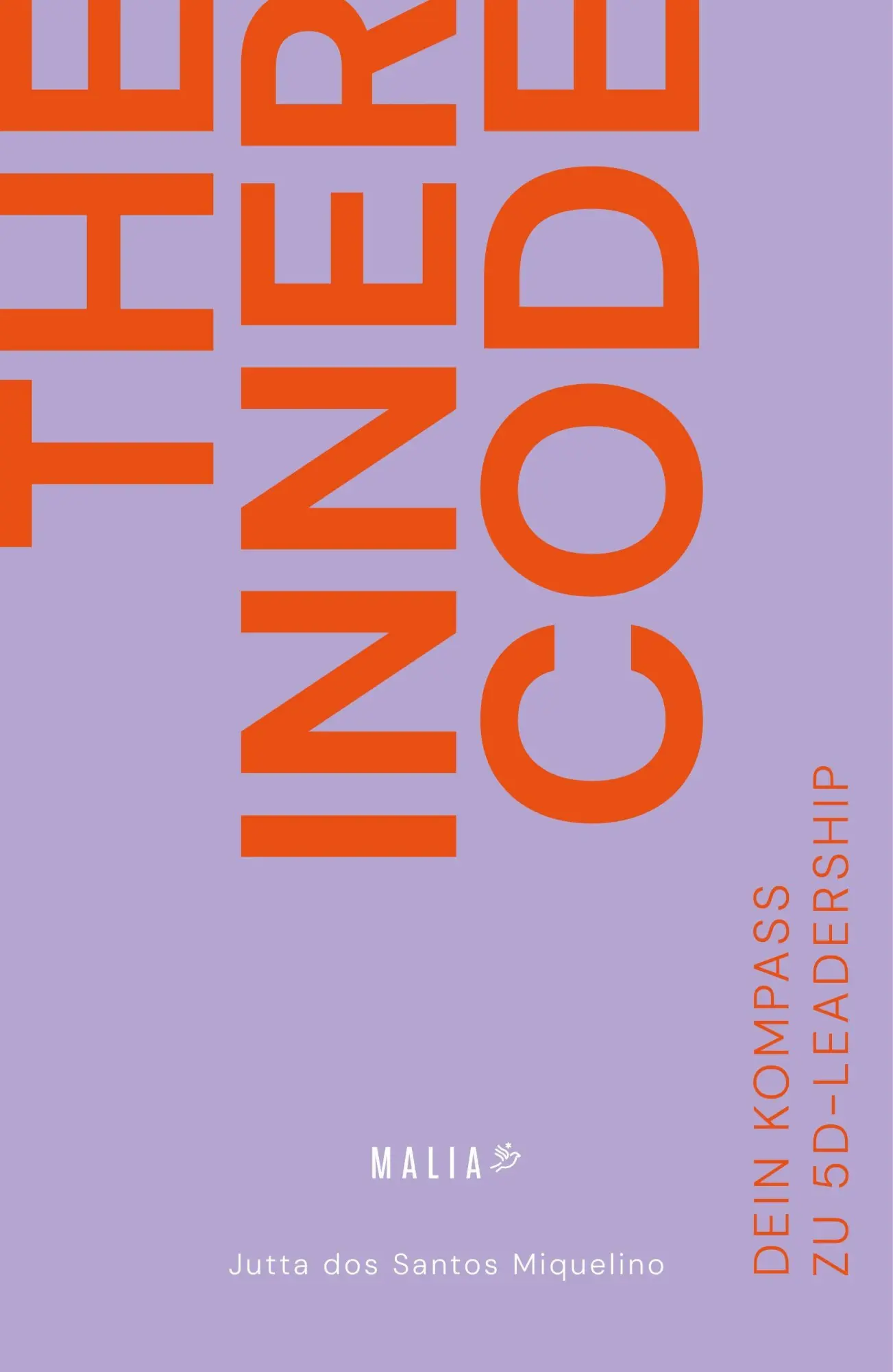 Cover: 9783949822285 | The Inner Code | Dein Kompass zu 5D-Leadership | Miquelino | Buch