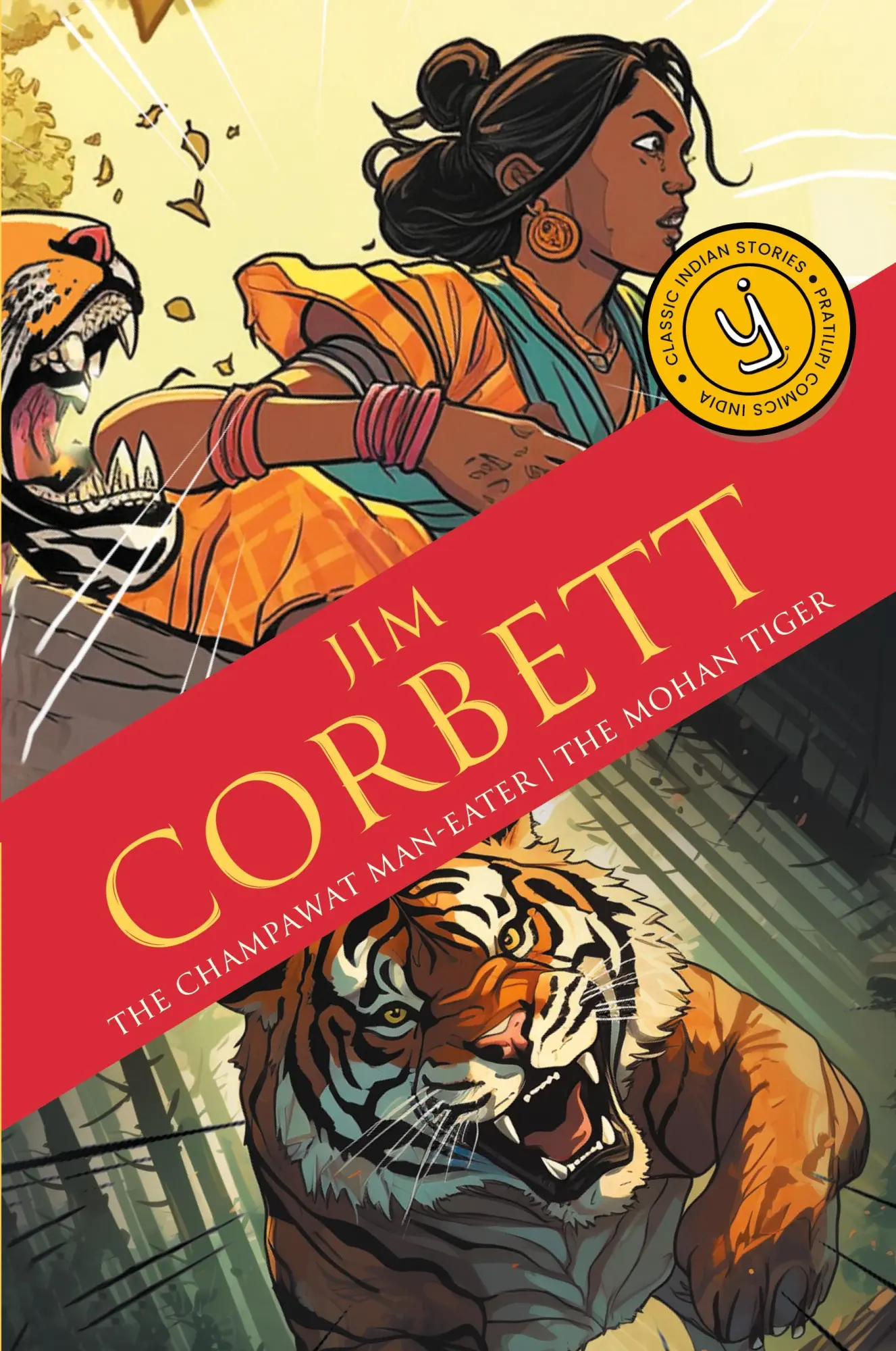 Cover: 9789360452285 | The Champawat Man-eater &amp; The Mohan Tiger | Classic Indian Stories