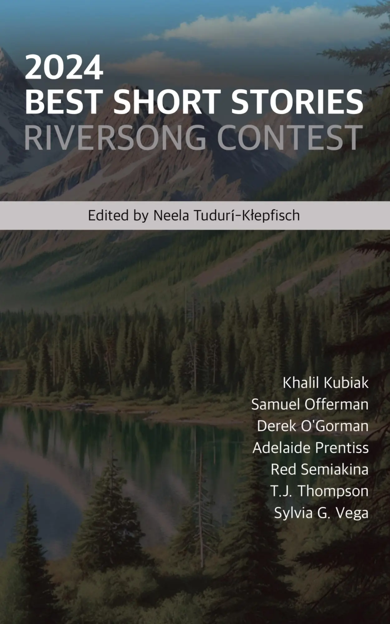 Cover: 9798227362285 | 2024 Best Short Stories | Riversong Contest | Neela Tudurí-K¿epfisch