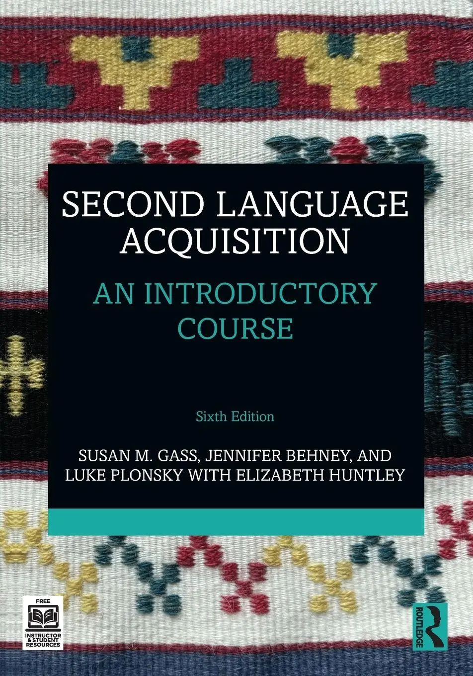 Cover: 9781032792385 | Second Language Acquisition | An Introductory Course | Gass (u. a.)
