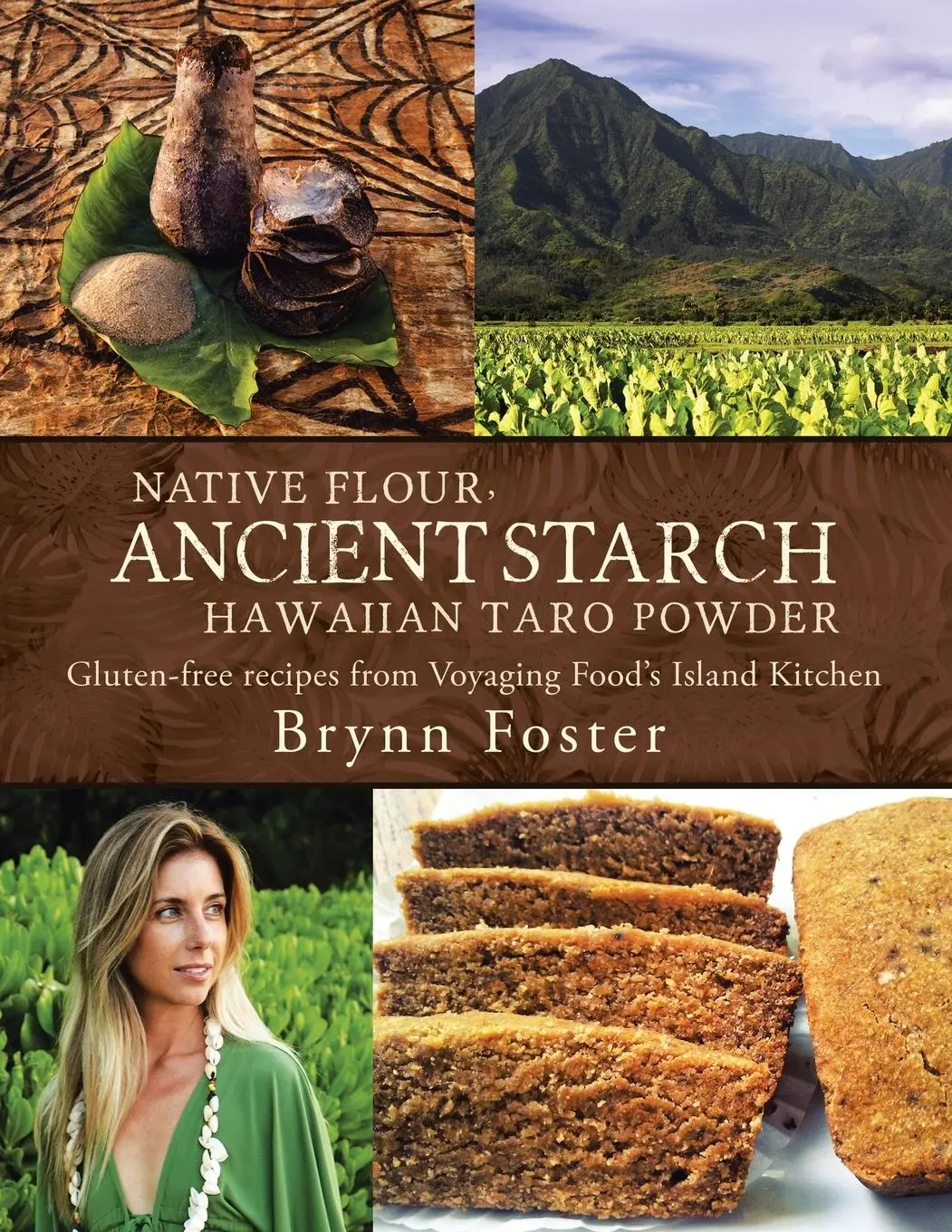 Cover: 9781504332385 | Native Flour Ancient Starch | Brynn Foster | Taschenbuch | Englisch