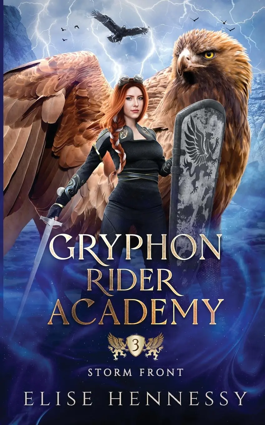 Cover: 9781954582385 | Gryphon Rider Academy 3 | Storm Front (A Young Adult Fantasy) | Buch