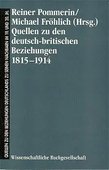 Cover: 9783534072385 | Quellen zu den deutsch-britischen Beziehungen 1815-1914, 2 Teile