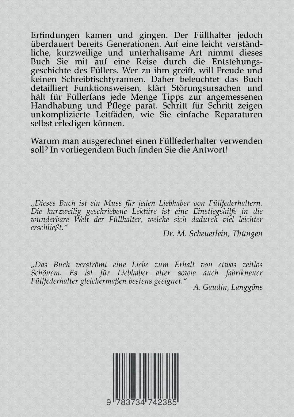 Rückseite: 9783734742385 | Wissenswertes über Füllfederhalter | Jörg M. Kuhn | Taschenbuch | 2017
