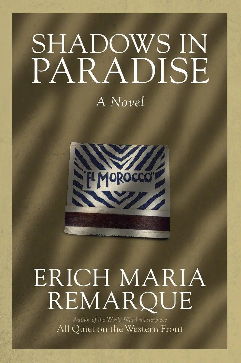 Cover: 9780449912485 | Shadows in Paradise | A Novel | Erich Maria Remarque | Taschenbuch