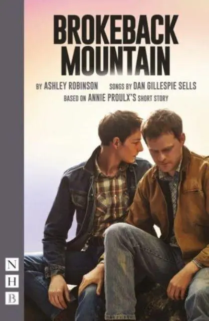 Cover: 9781839042485 | Brokeback Mountain | Annie Proulx | Taschenbuch | NHB Modern Plays