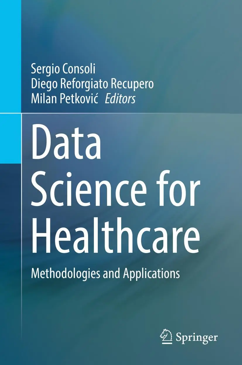 Cover: 9783030052485 | Data Science for Healthcare | Methodologies and Applications | Buch