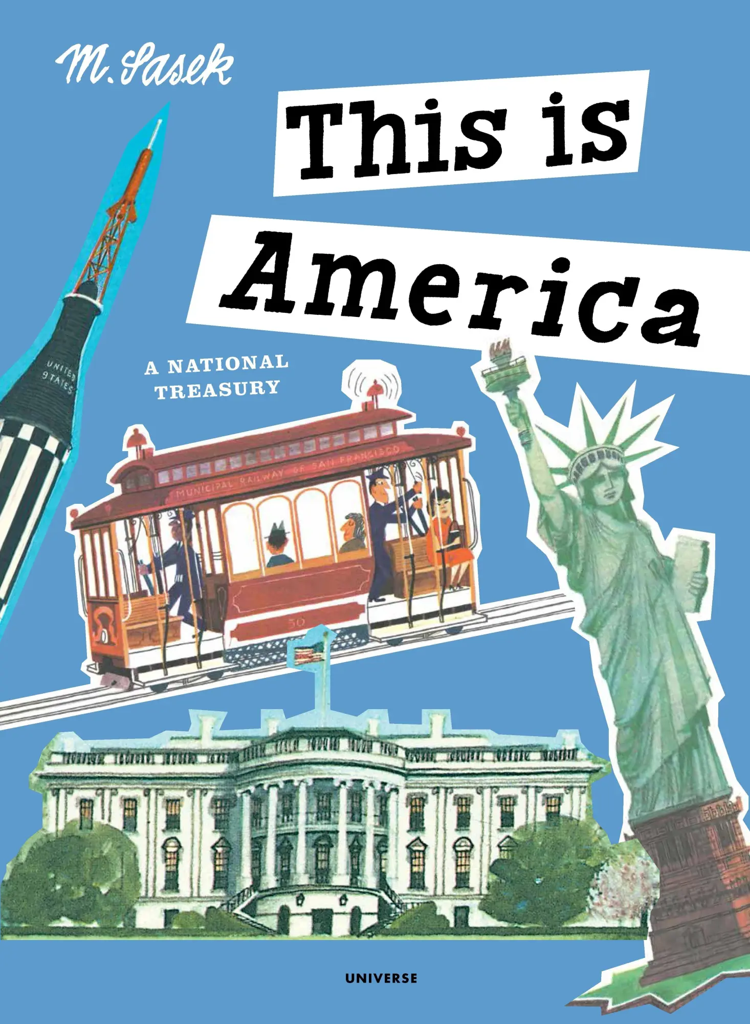 Cover: 9780789332585 | This Is America | A National Treasury | Miroslav Sasek | Buch | 2016