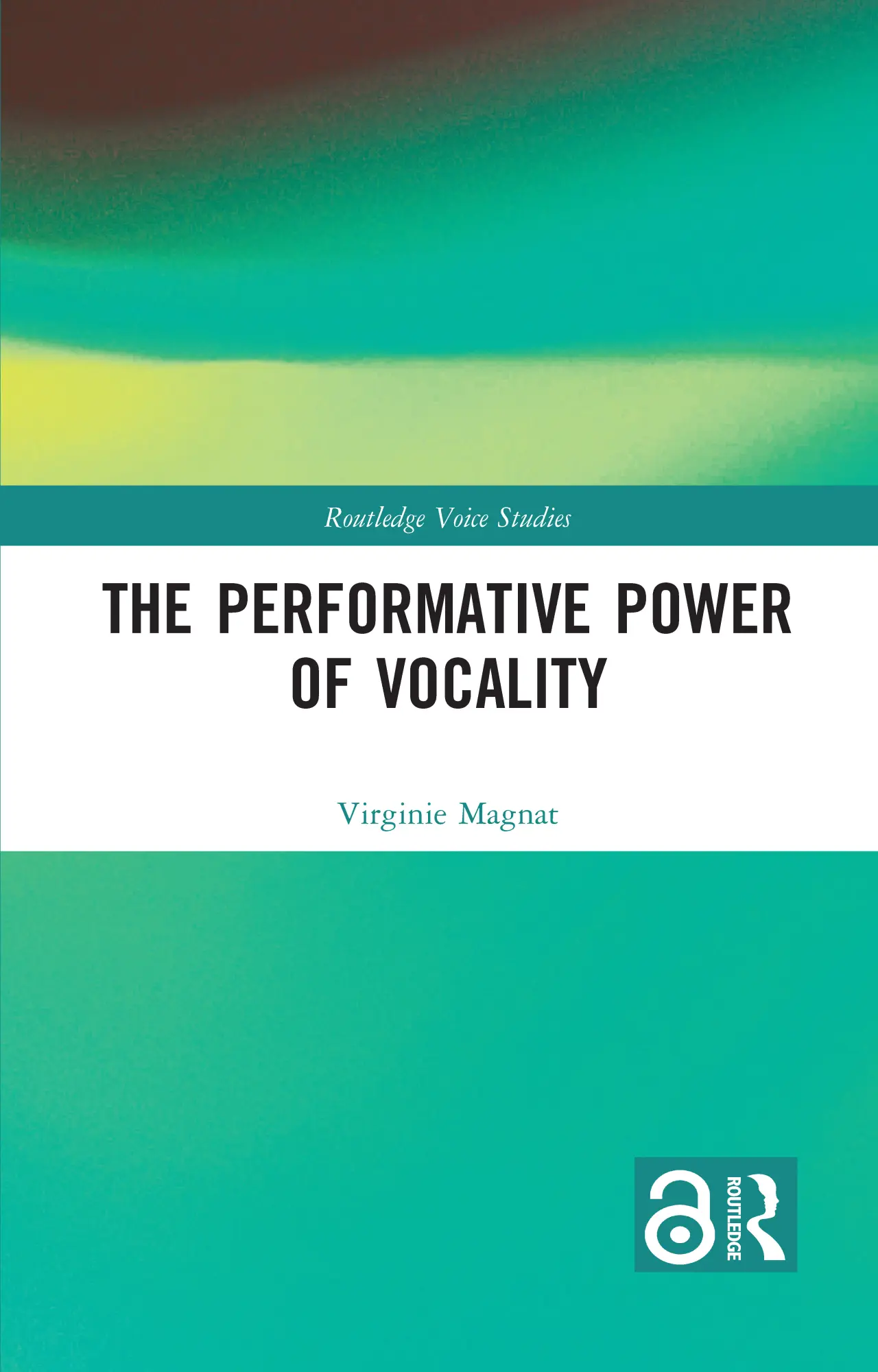 Cover: 9781032082585 | The Performative Power of Vocality | Virginie Magnat | Taschenbuch
