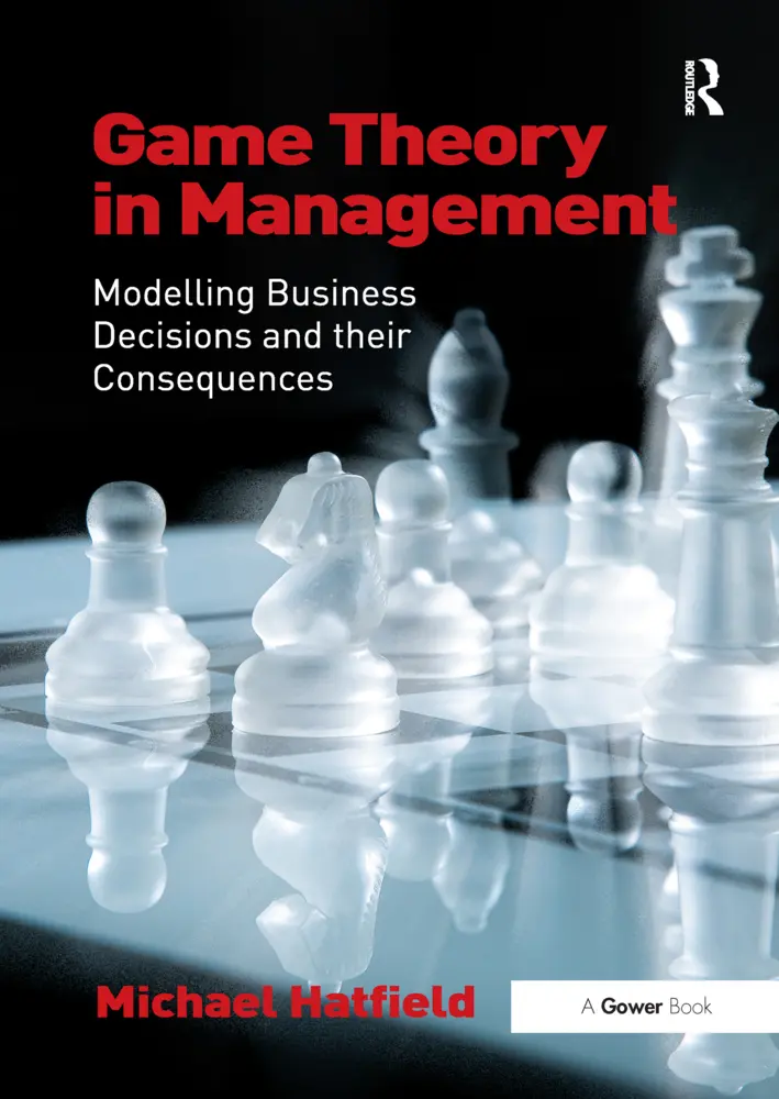 Cover: 9781138252585 | Game Theory in Management | Michael Hatfield | Taschenbuch | Englisch