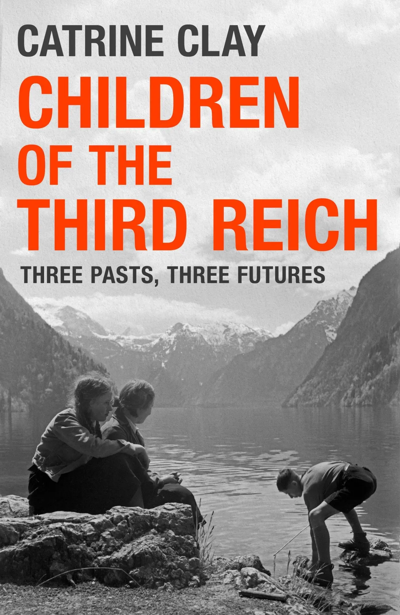 Cover: 9781474622585 | Children of the Third Reich | Three Pasts, Three Futures | Clay | Buch