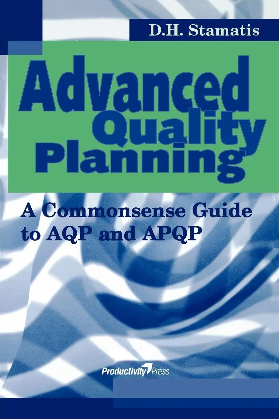 Cover: 9781563272585 | Advanced Quality Planning | A Commonsense Guide to AQP and APQP | Buch