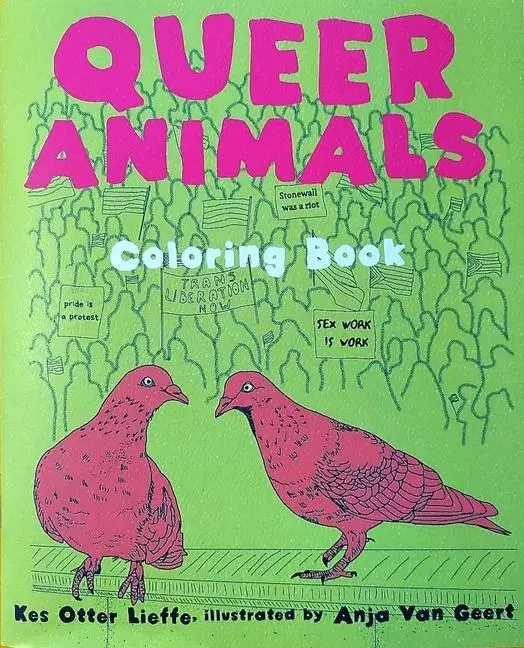 Cover: 9781621062585 | Queer Animals Coloring Book | Kes Otter Lieffe (u. a.) | Taschenbuch