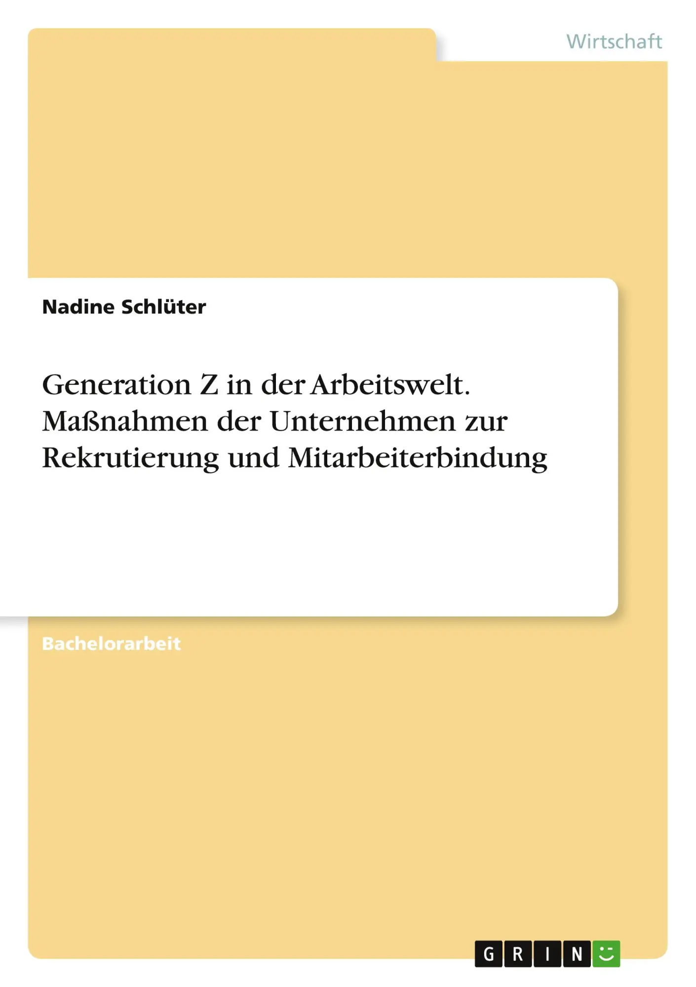 Cover: 9783346712585 | Generation Z in der Arbeitswelt. Maßnahmen der Unternehmen zur...