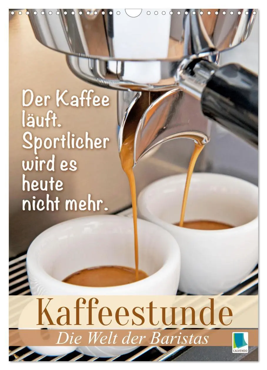 Cover: 9783516302585 | Kaffeestunde: Die Welt der Baristas (Wandkalender 2026 DIN A3...