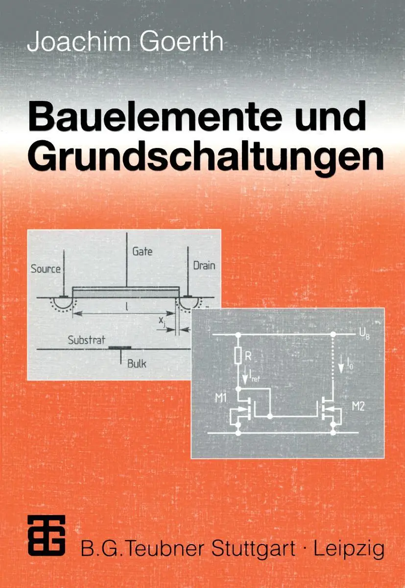 Cover: 9783519062585 | Bauelemente und Grundschaltungen | Joachim Goerth | Taschenbuch | xi