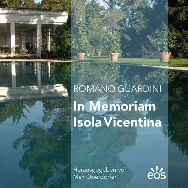 Cover: 9783830682585 | Romano Guardini - In memoriam Isola Vincentina | Max Oberdorfer | Buch