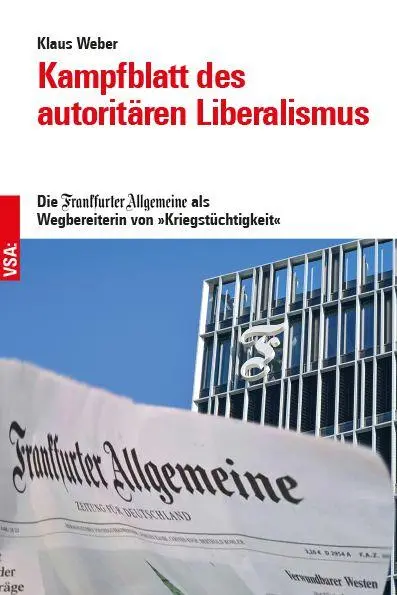 Cover: 9783964882585 | Kampfblatt des autoritären Liberalismus | Klaus Weber | Taschenbuch