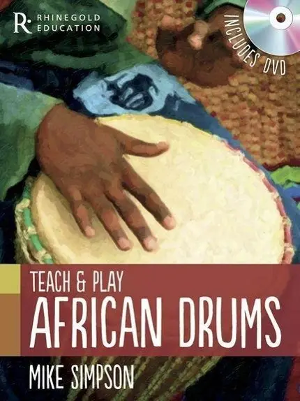Cover: 9781780382685 | Mike Simpson: Teach And Play African Drums | Mike Simpson | Buch