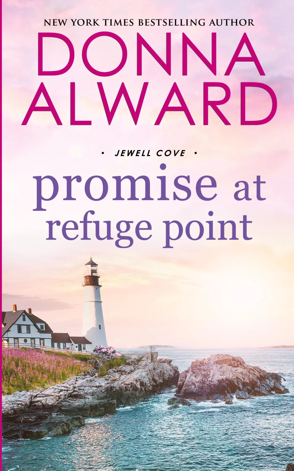 Cover: 9781989132685 | Promise at Refuge Point | A Summer Fling Small Town Romance | Alward