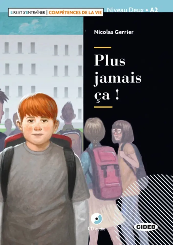Cover: 9783125002685 | Plus jamais ça !, m. Audio-CD | Lektüre mit Audio-CD | Nicolas Gerrier