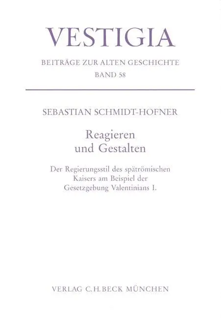Cover: 9783406572685 | Reagieren und Gestalten | Sebastian Schmidt-Hofner | Buch | 398 S.