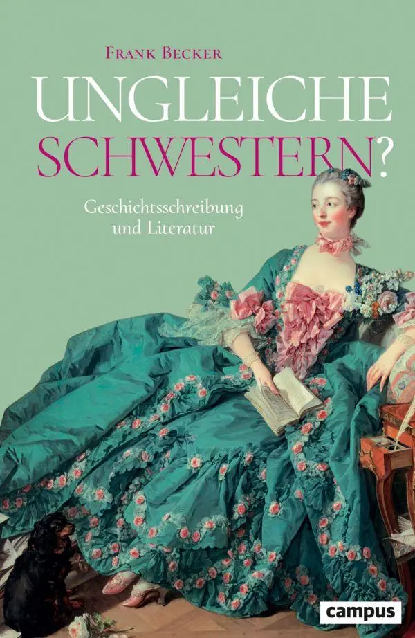 Cover: 9783593522685 | Ungleiche Schwestern? | Geschichtsschreibung und Literatur | Becker