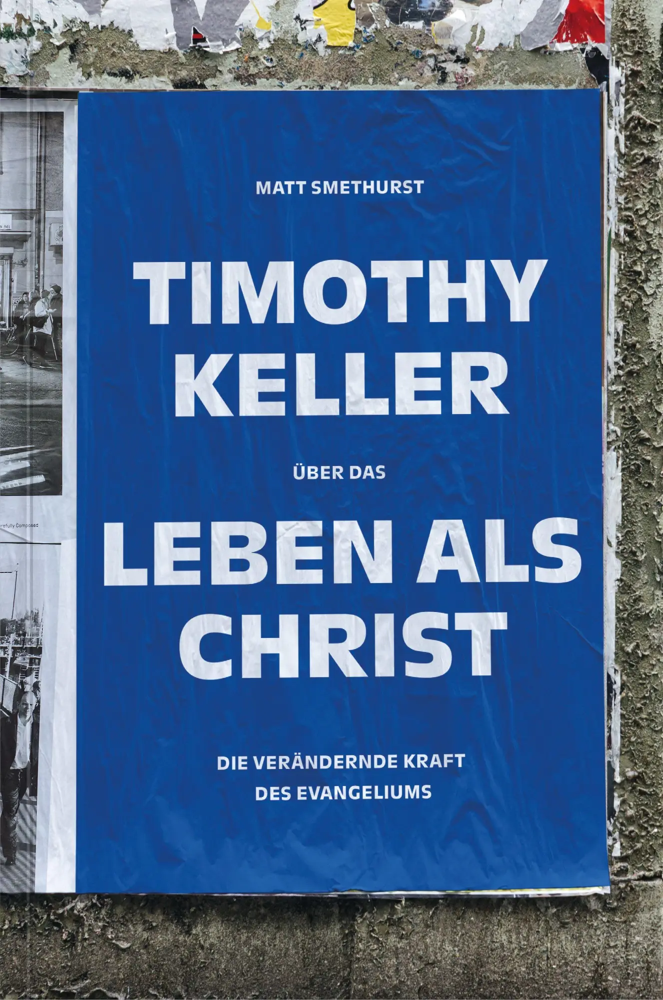 Cover: 9783986652685 | Timothy Keller über das Leben als Christ | Matt Smethurst | Buch